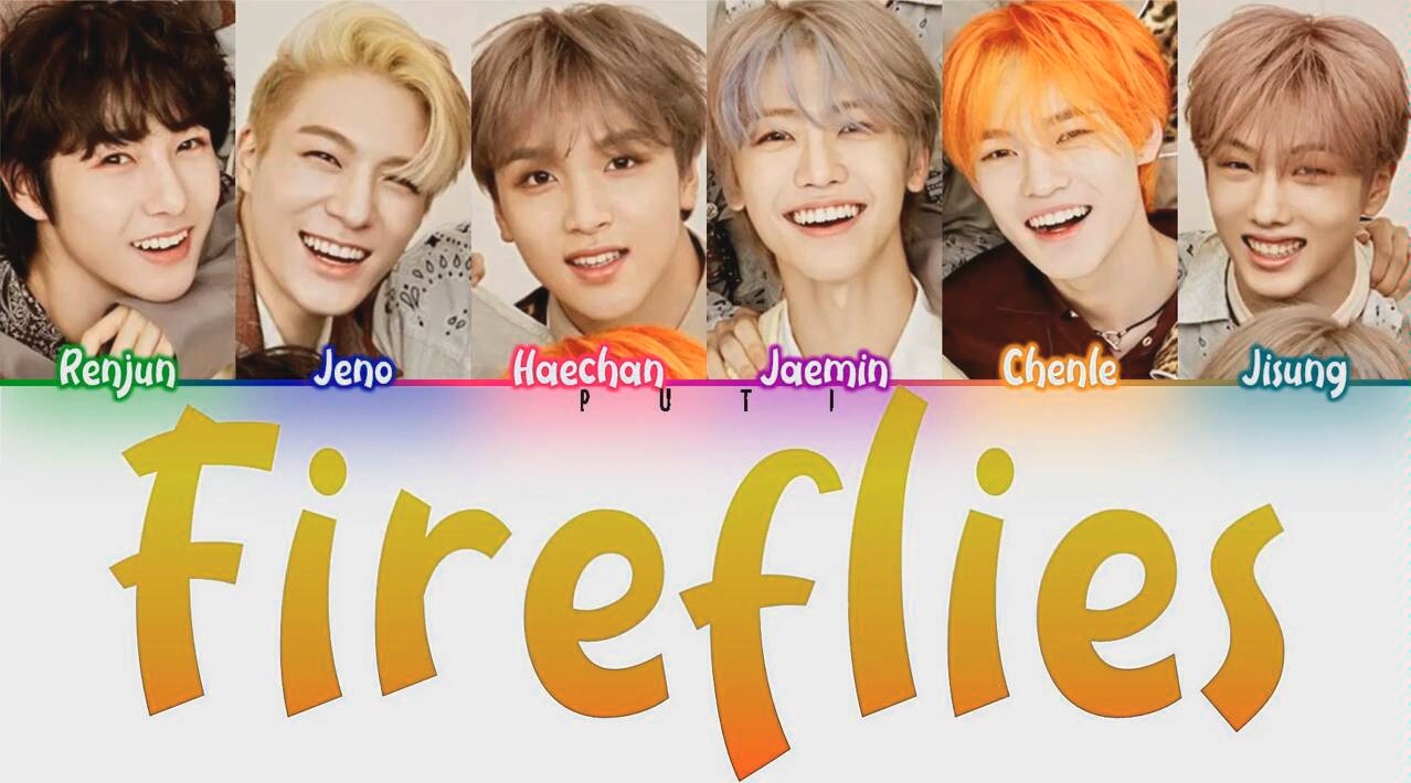 nctdreamfireflies彩色歌词版