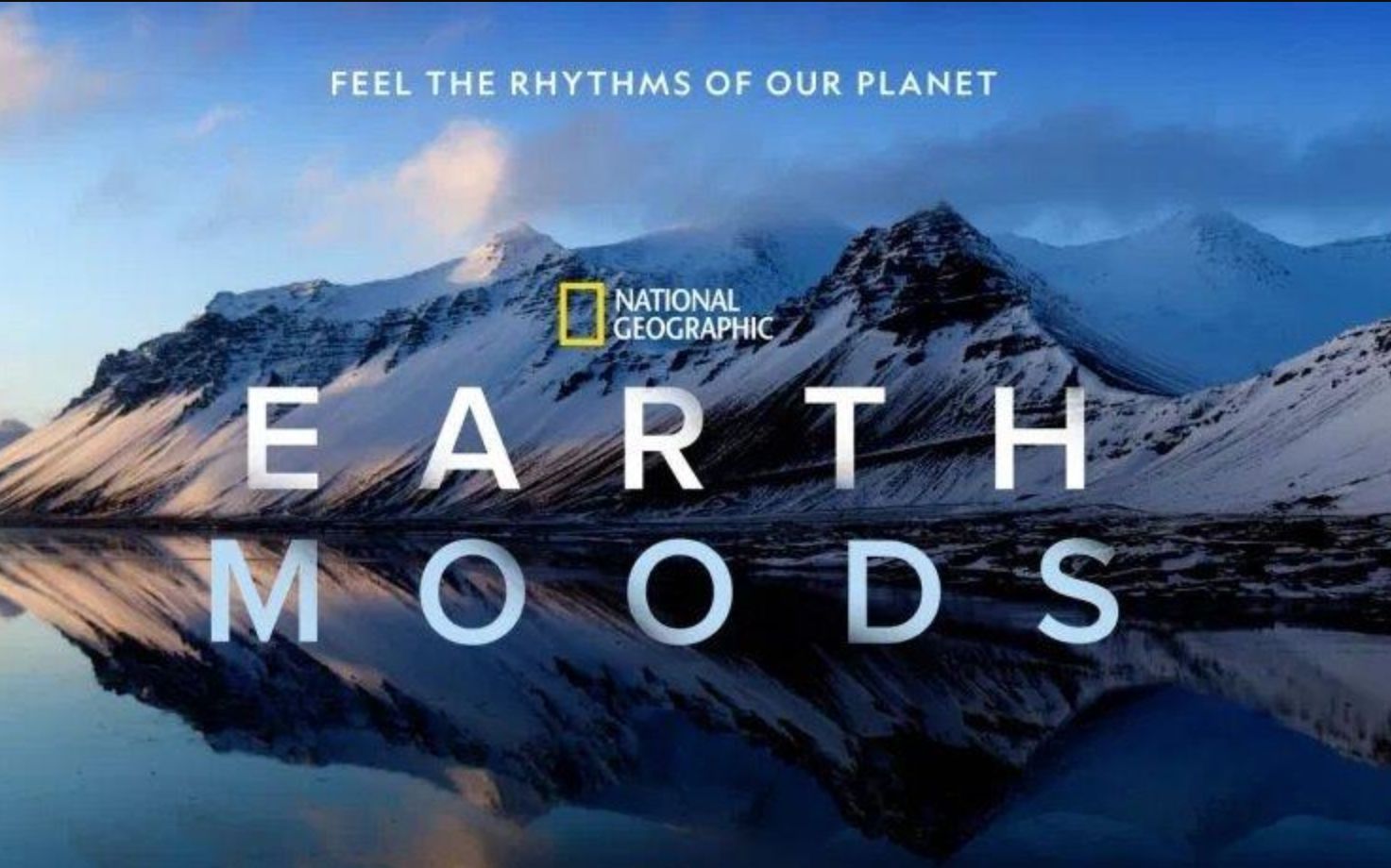 [图]【国家地理频道】大地的情绪 全5集 [无对白自然风光] Earth Moods