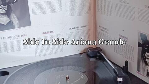 Ariana Grande - 'Side to Side' (ft. Jiafei, cupcaKKe, Nicki Minaj