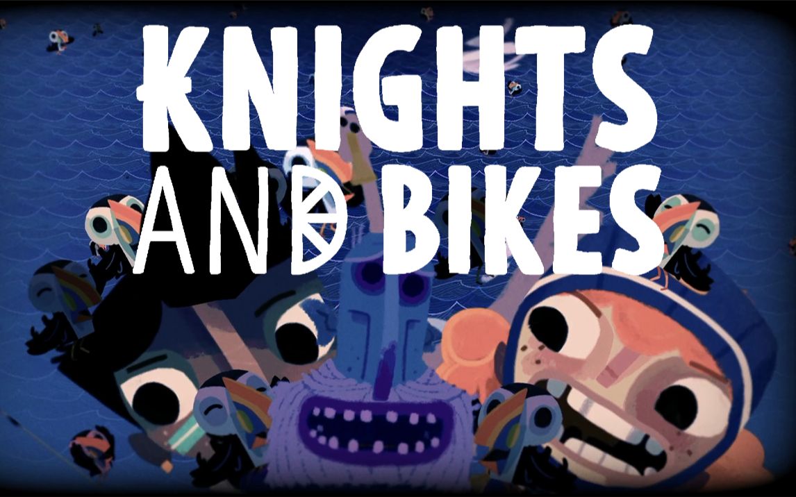 [图]【骑士与单车 Knights and Bikes】全流程实况合集【完】