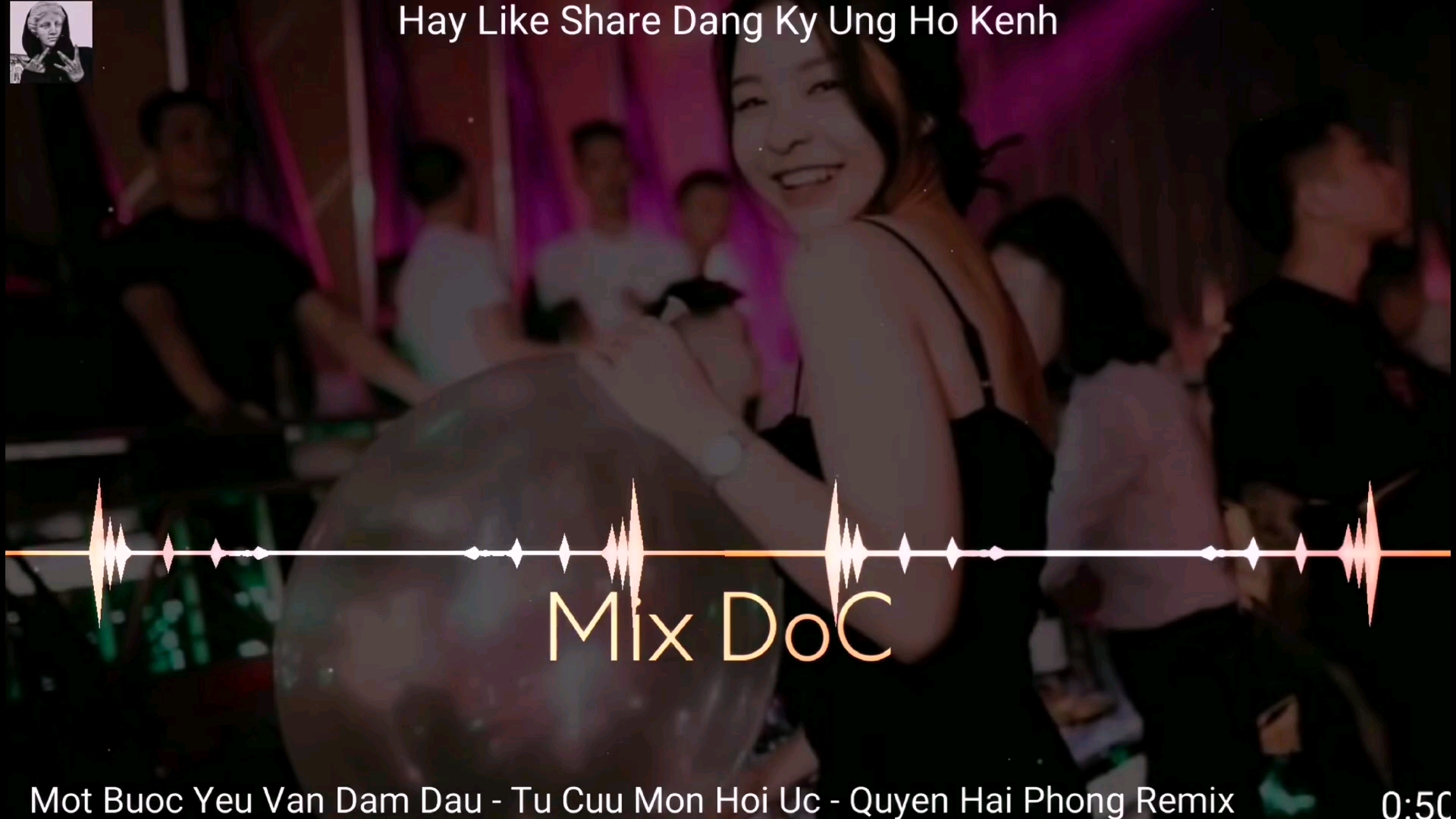 [图]越南DJ混音热的抖音Một Bước Yêu Vạn Dặm Đau-Từ Cửu Môn Hồi Ức辞九门回忆(MR.SIRO-等什么君)QHP Remix