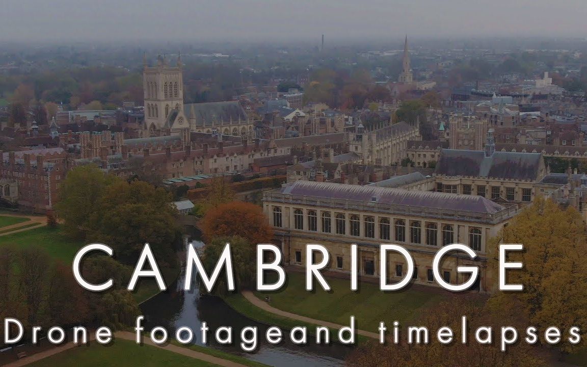 【城市风光】Cambridge (England) | 英国剑桥城市航拍【4K】哔哩哔哩bilibili