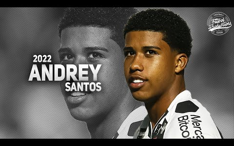 巴西版坎特?达伽马04届中场安德里ⷦᑦ‰˜斯 (Andrey Santos)集锦 2022 | HD哔哩哔哩bilibili