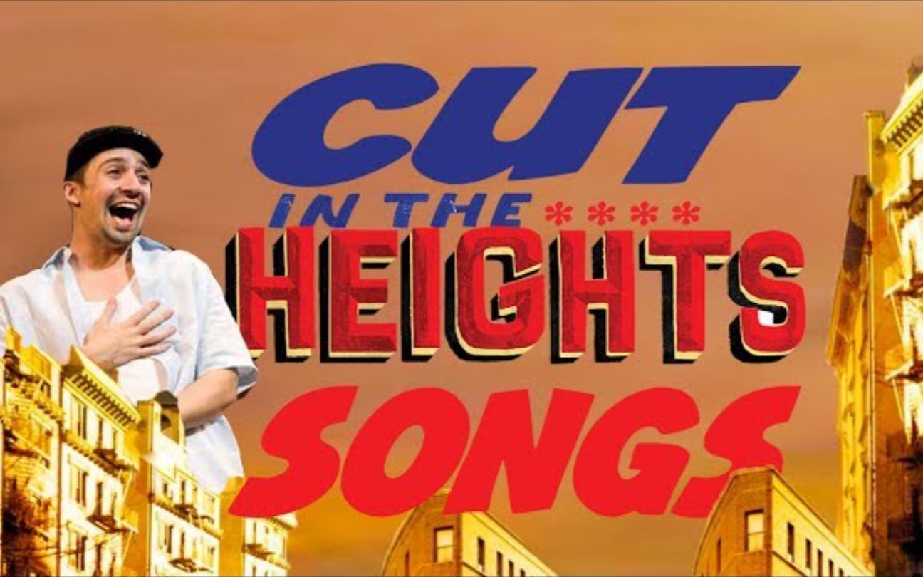 [图]【In The Heights】7首身在高地音乐剧中删减曲目（内含珍贵林漫威初版demo）