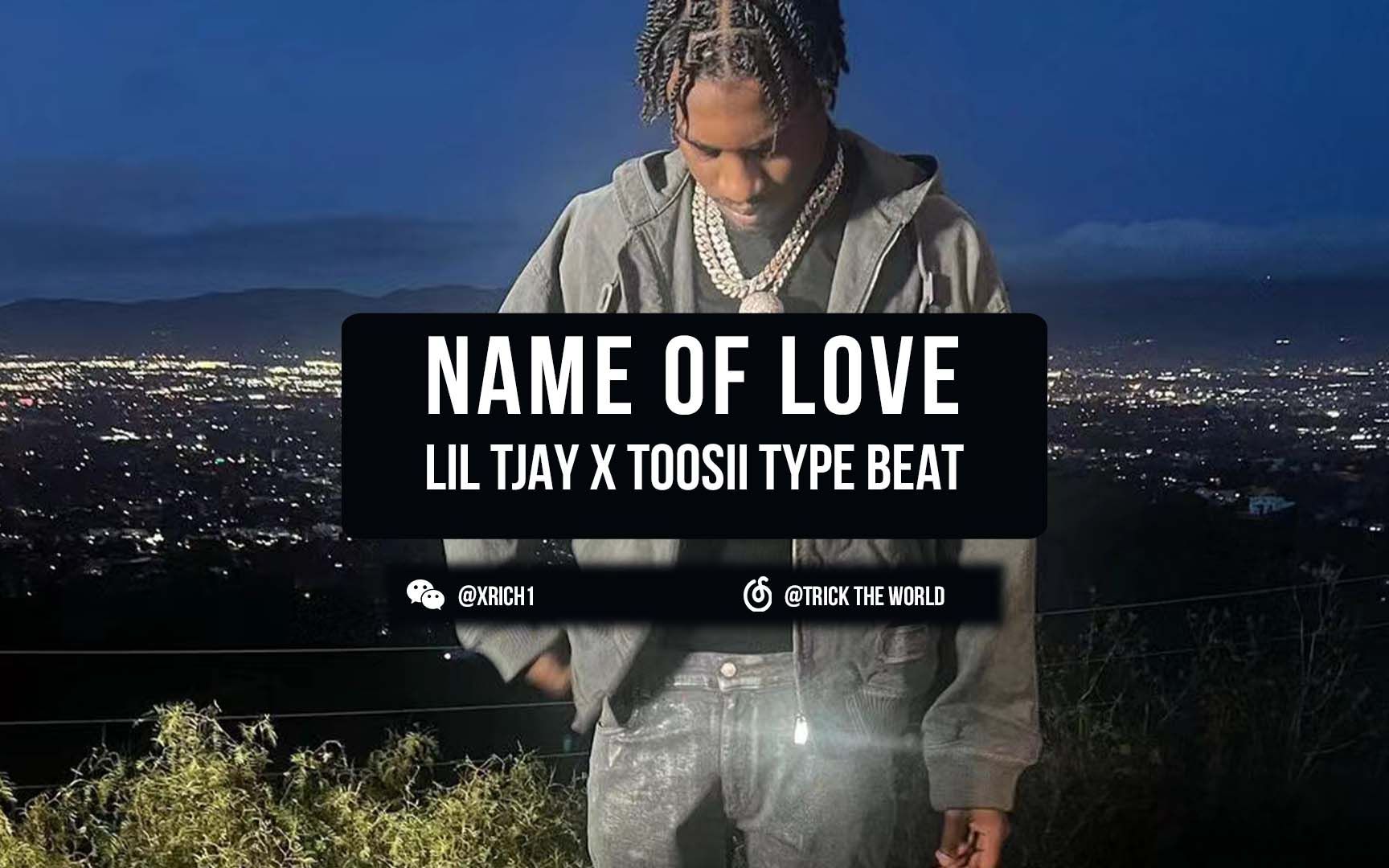【free】"name of love"lil tjay x toosii x