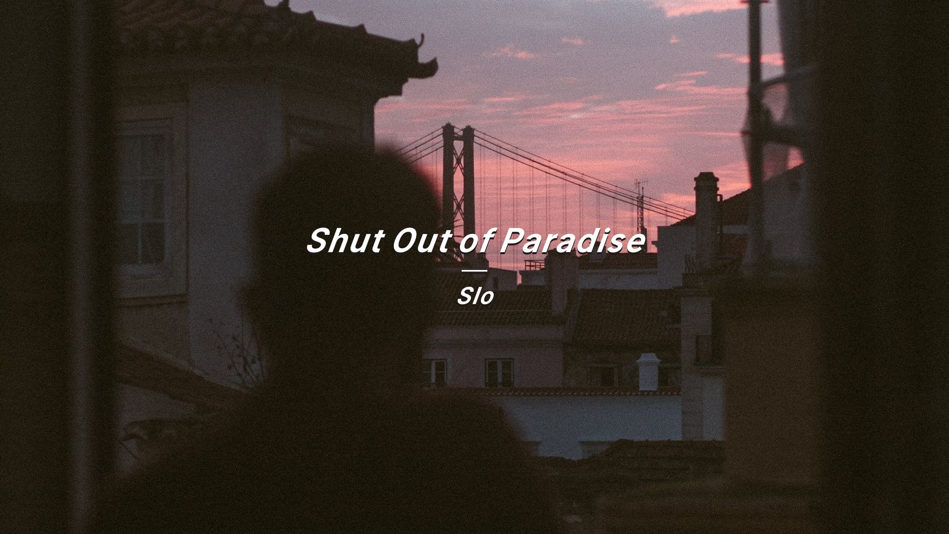 “中间轮船启航的汽笛声,好听到哭泣”《Shut Out of Paradise》哔哩哔哩bilibili