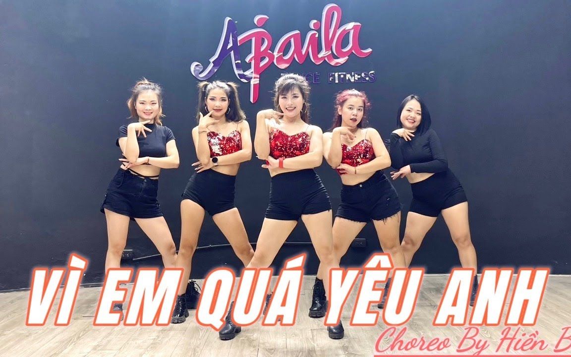 [图]VÌ EM ĐÃ QUÁ YÊU ANH REMIX - Mỹ Tâm I ABAILA DANCE FIT