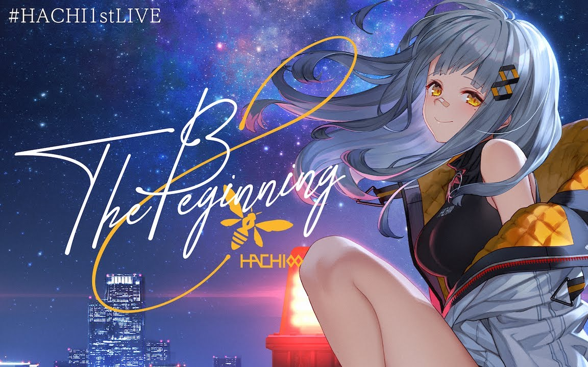 HACHI 1st ONE-MAN LIVE 「The Beginning ∞」 全曲摘要录像_哔哩哔哩_