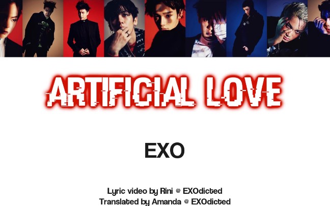 [图]artificial love EXO 歌词版