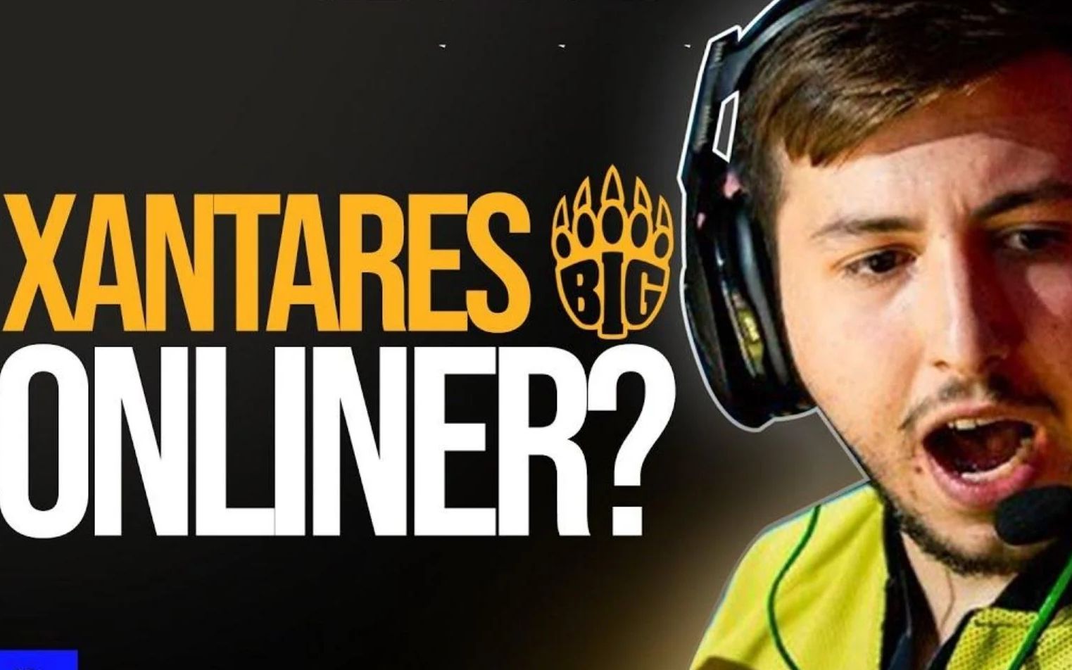 [图]【CSGO 中字】XANTARES - 在？谁说我只会打线上赛的？