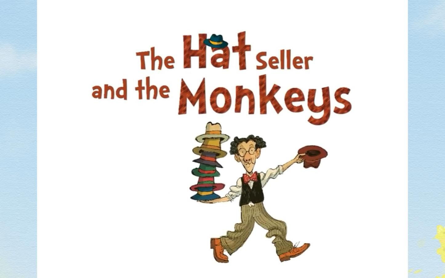 [图]英文绘本The Hat Seller and the Monkey