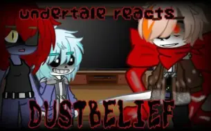 Video herunterladen: undertale reacts to DUSTBELİEF comic || lazy video || link in desc