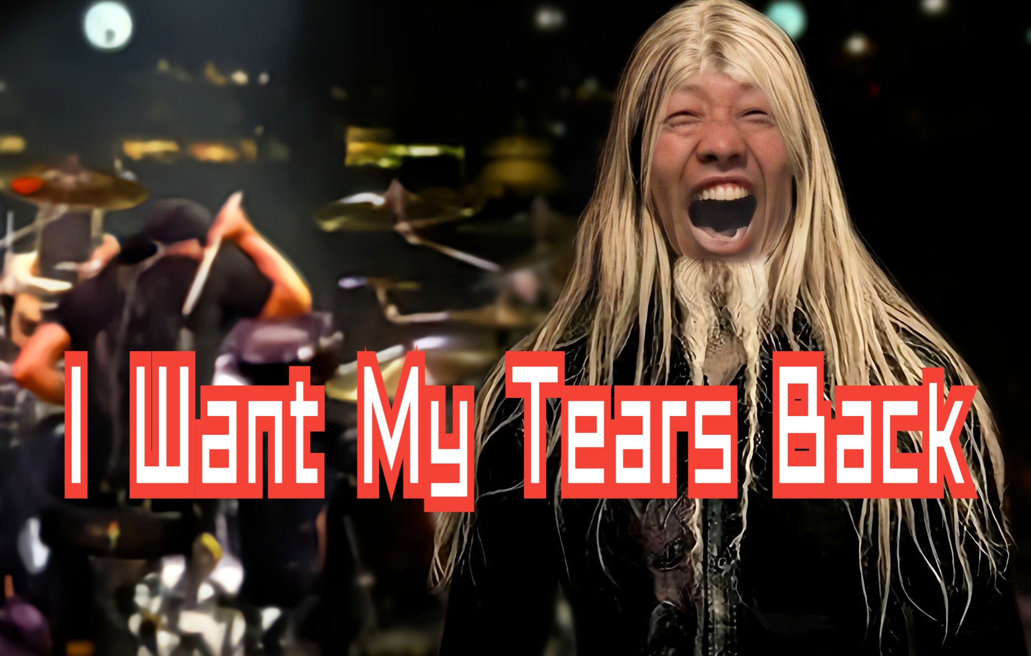 [图]唱⚡I Want My Tears Back⚡是吧