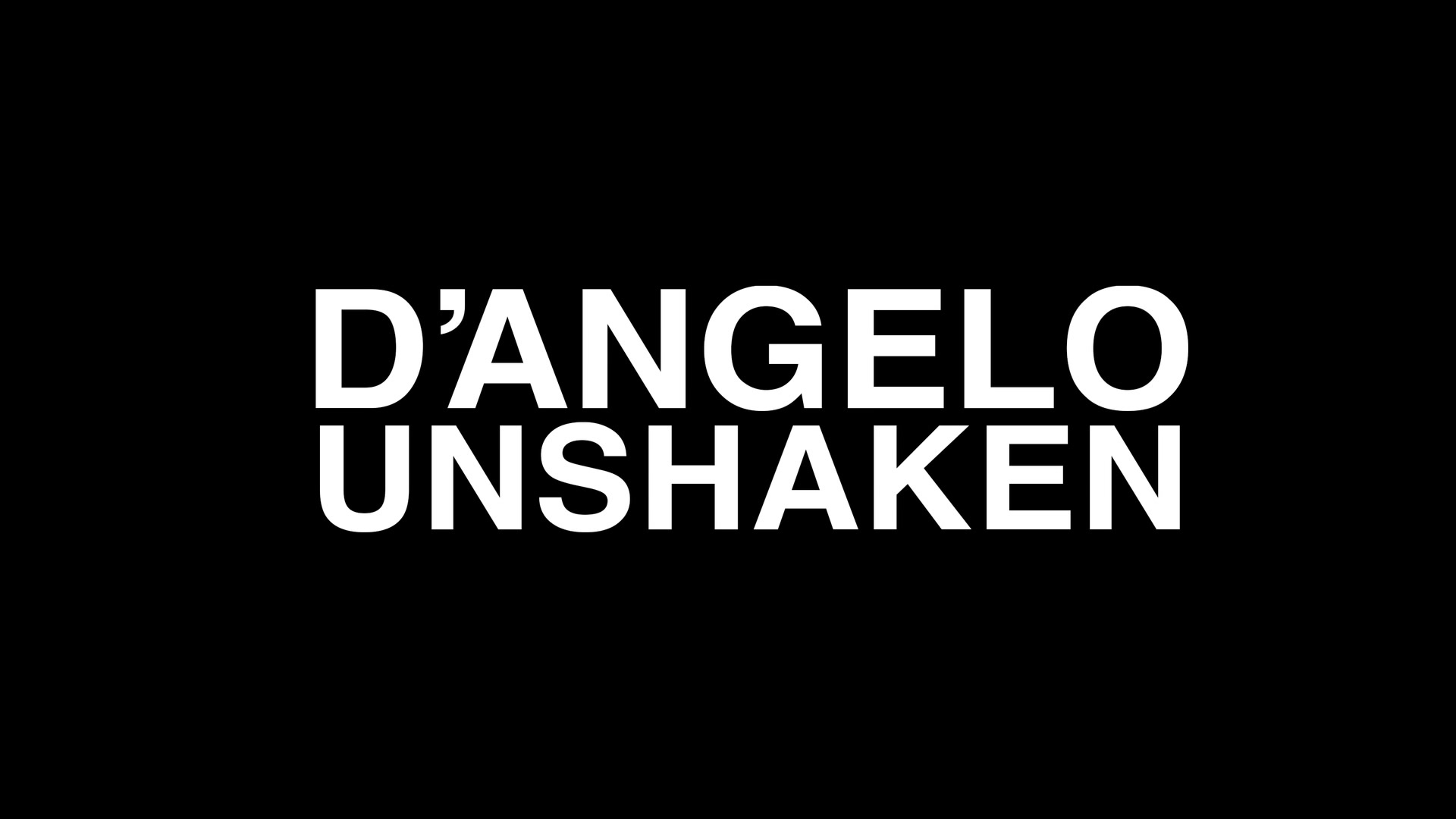 [图]Unshaken (Audio) - D'Angelo