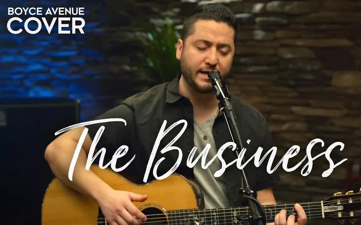 [图]The Business - Tiësto (Boyce Avenue acoustic cover) on Spotify & Apple