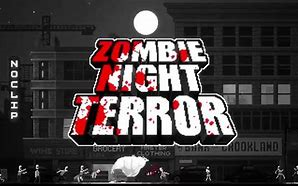 [图]《zombie night terror》全流程解说（攻略向）持续更新