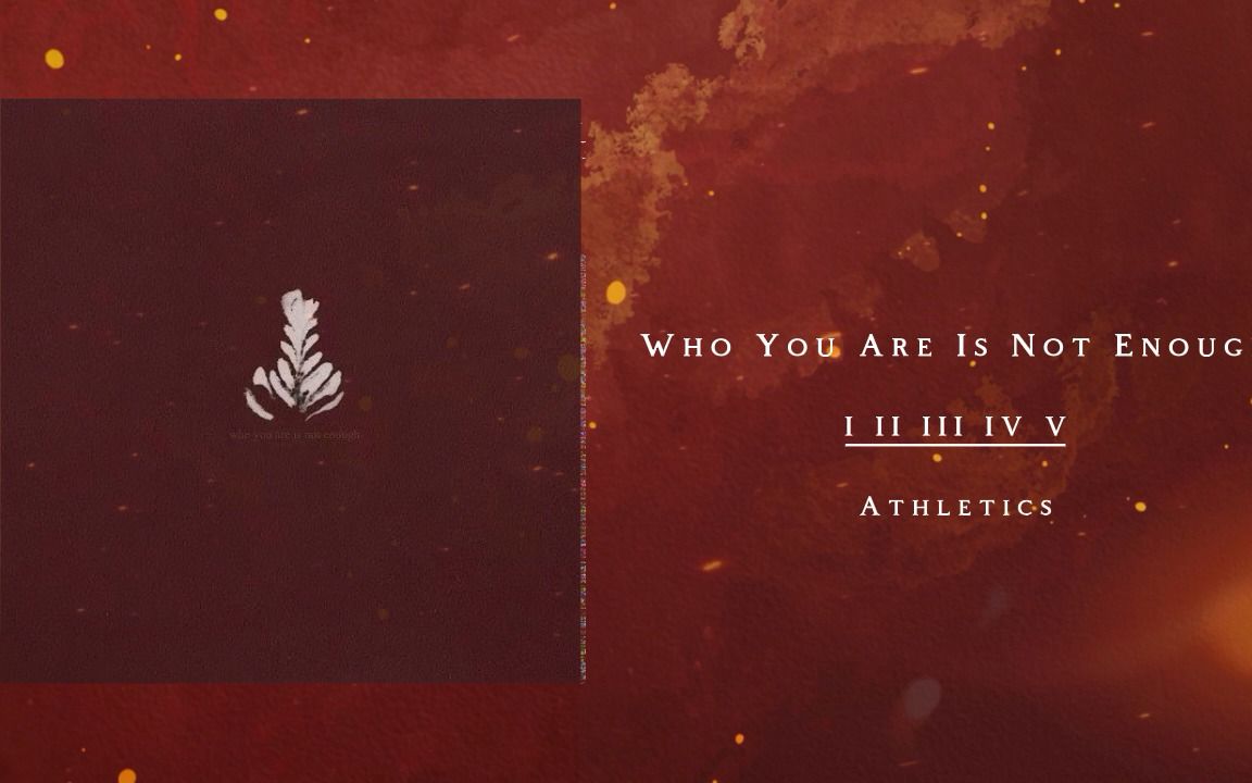 【后摇专辑】who you are is not enough/i ii iii iv v/athletics