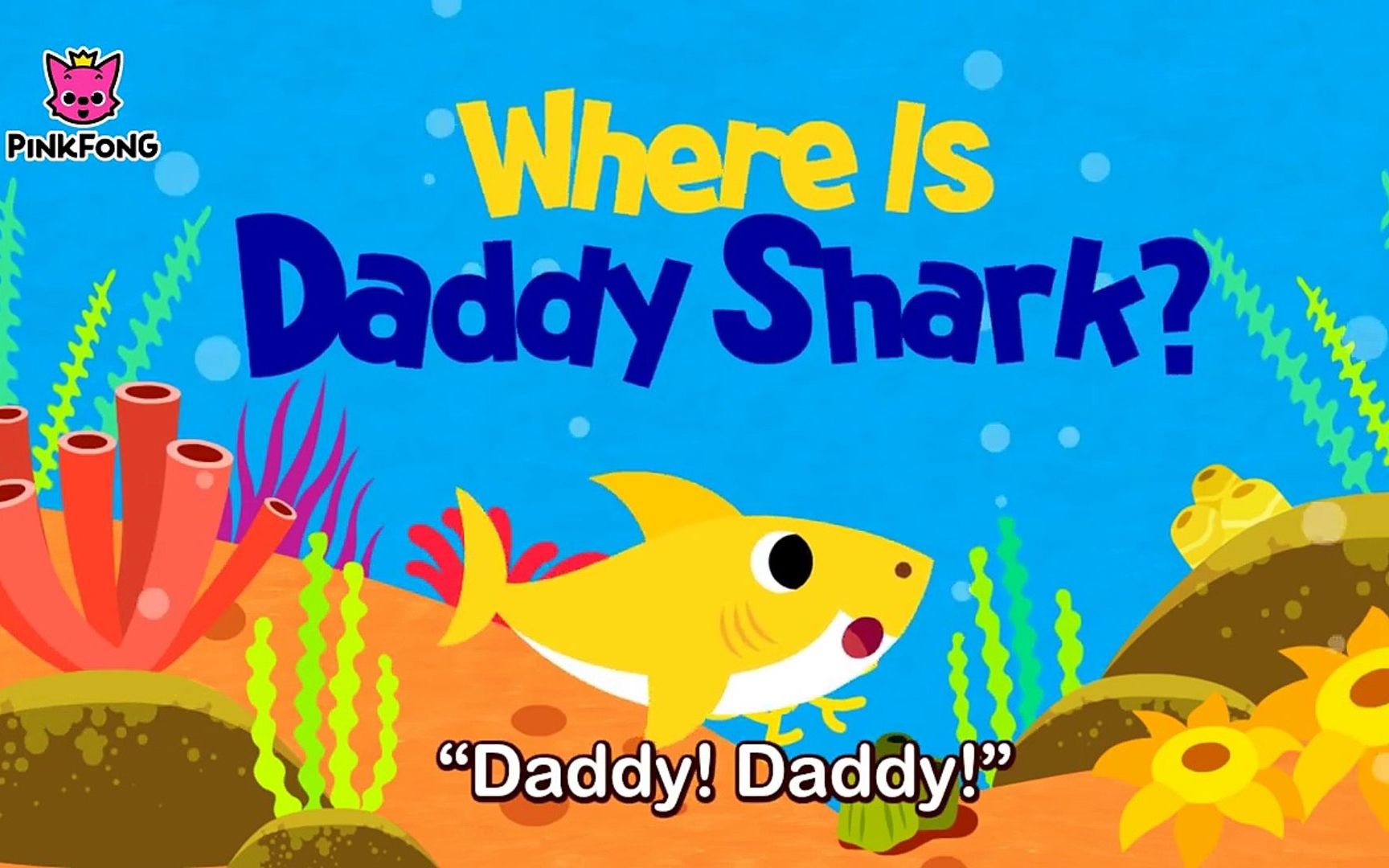 pinkfong-where is daddy shark