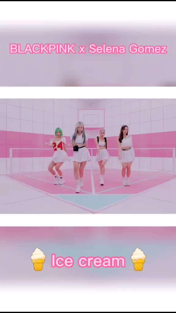 冰激凌 #blackpink #selenagomez
