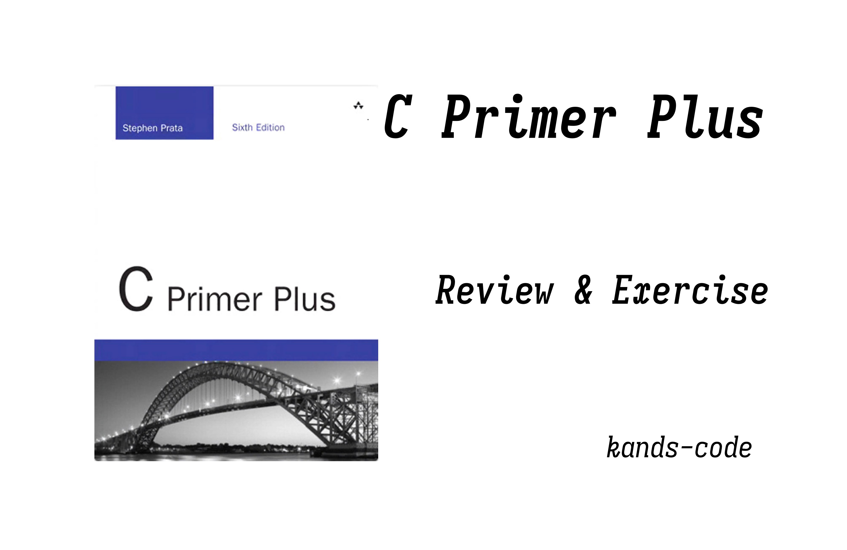 [图][读书系列] C Primer Plus | Review & Exercise | Ch01