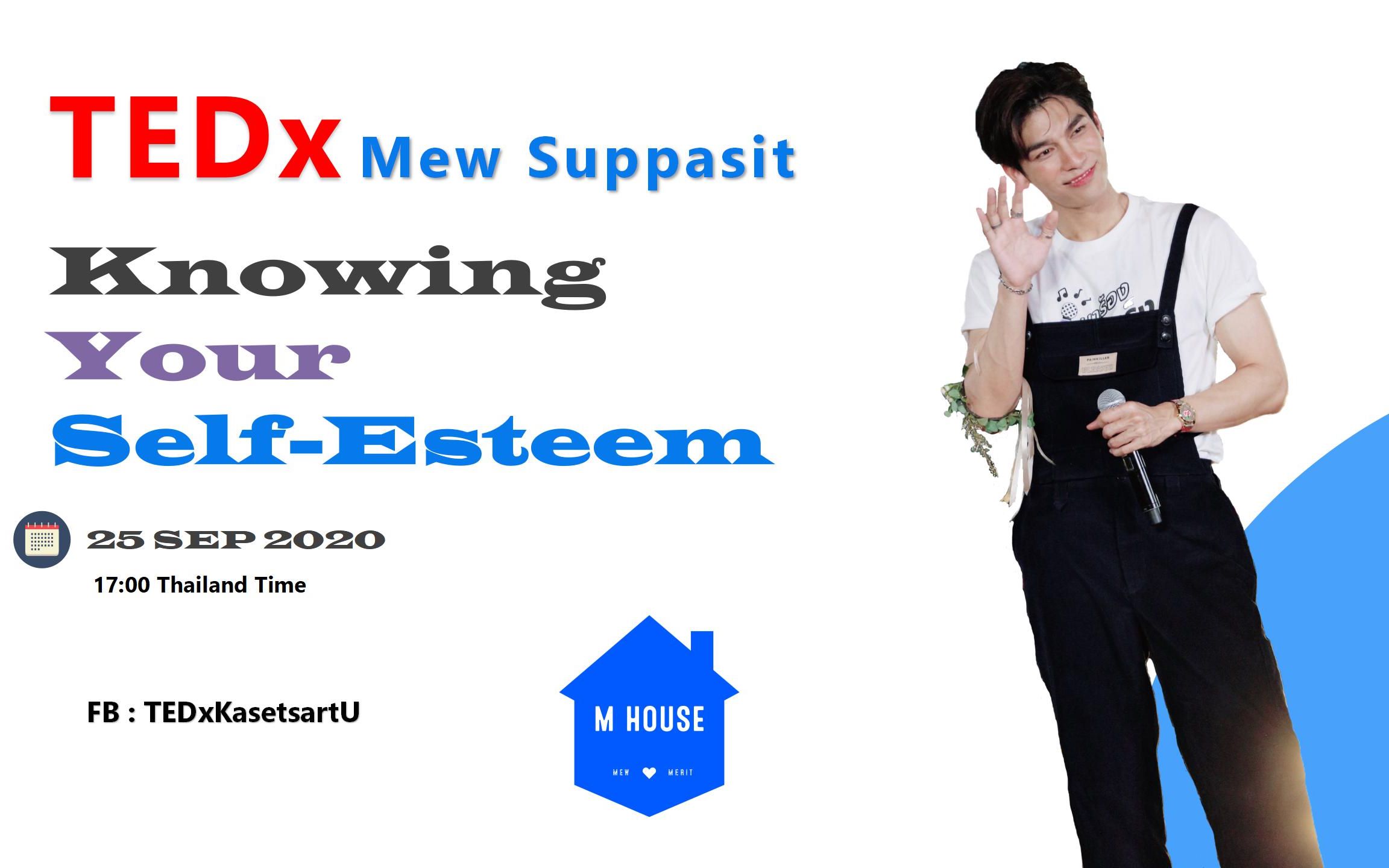 [图]M学院 2020 0925 TEDx Mew Suppasit Knowing Your Self-Esteem（访谈中字）