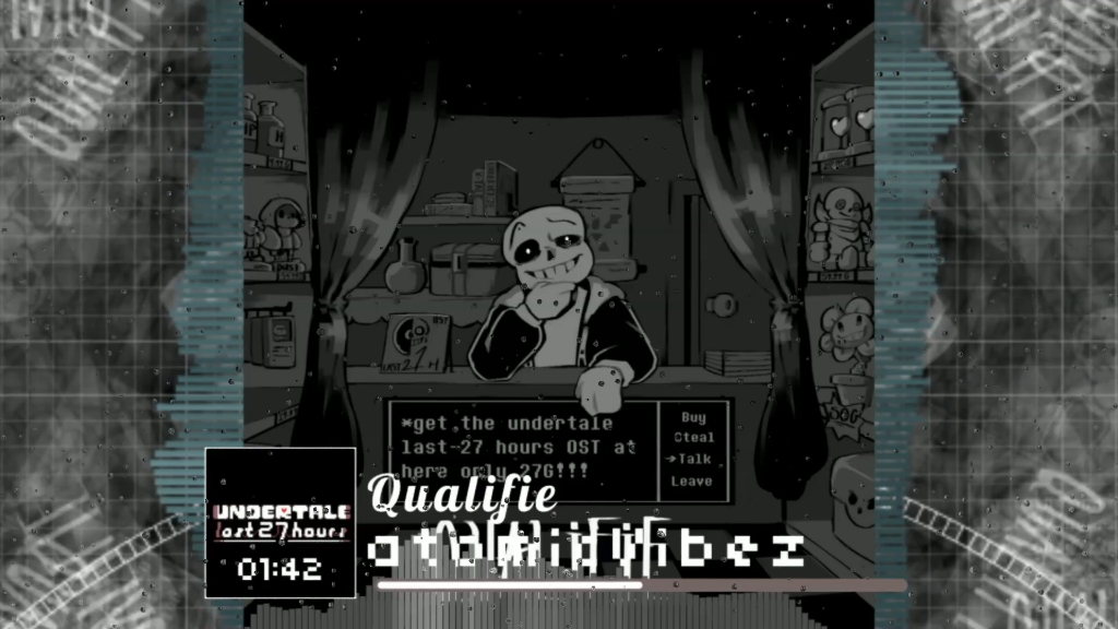 [图]Qualifie/合格 | Undertale Last 27 hours/迫在眉睫 [My take]