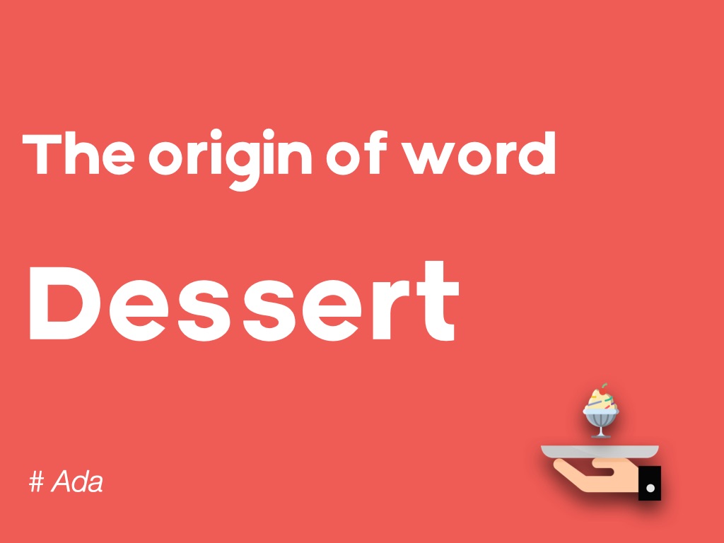 甜点的dessert和值得的deserve为啥这么像?本期ada教会你词根sert服务的这些词!哔哩哔哩bilibili