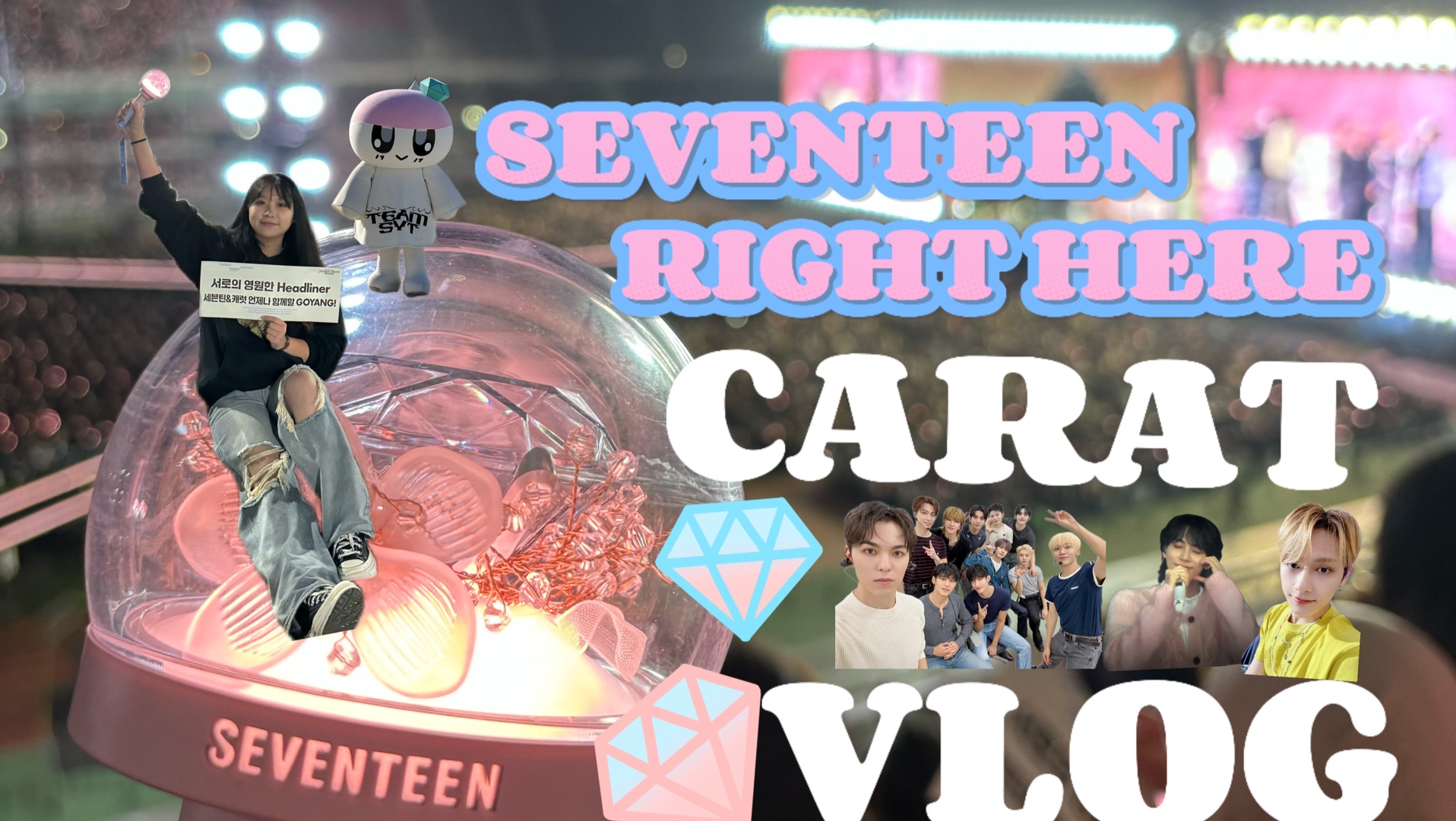 Carat vlog𐟒Ž'*17 RIGHT HERE 高阳DAY11012哔哩哔哩bilibili