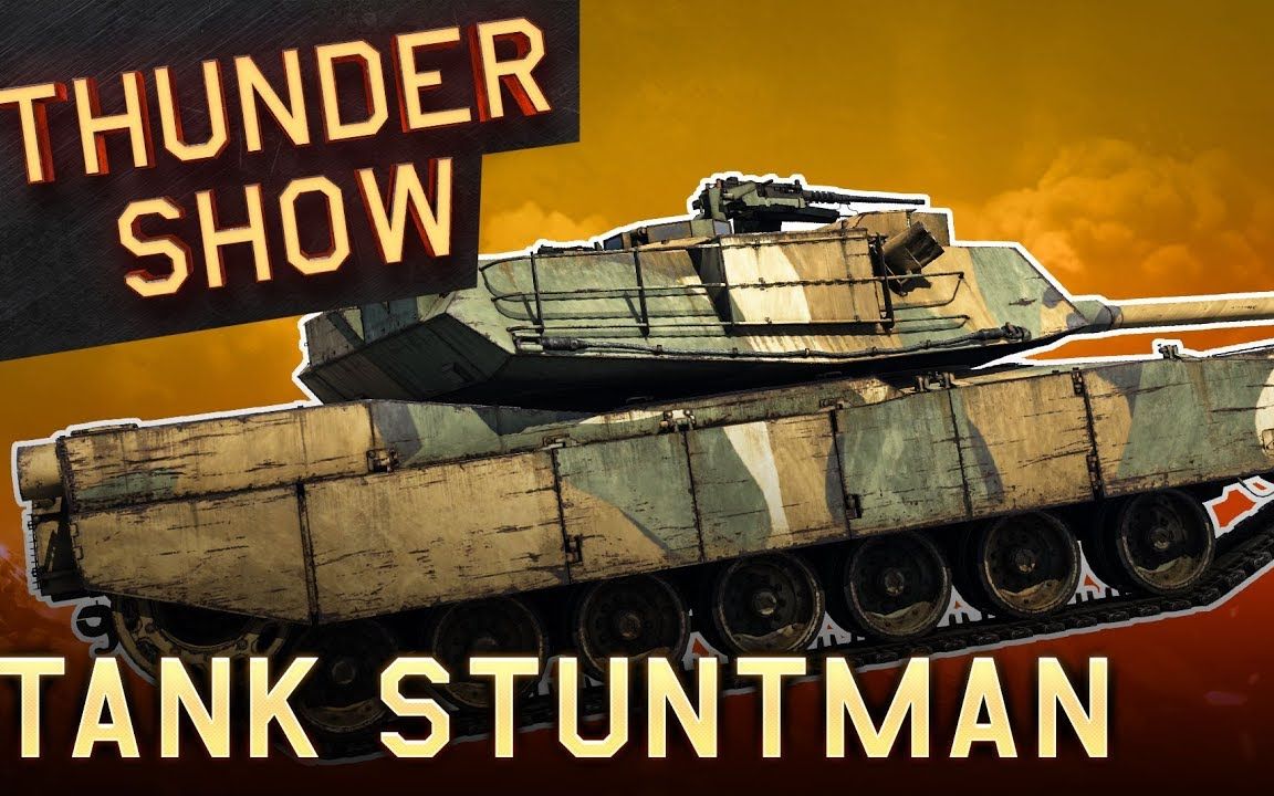 战争雷霆科学与魔法|Thunder Show  Thunder Show: Tank Stuntman哔哩哔哩bilibili