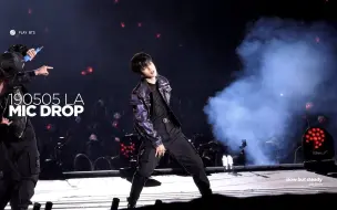 Download Video: 【BTS朴智旻】身着Dior工装加上逆天的比例简直太A了！！Jimin- MIC DROP 4K饭拍@190505 speak yourself in LA