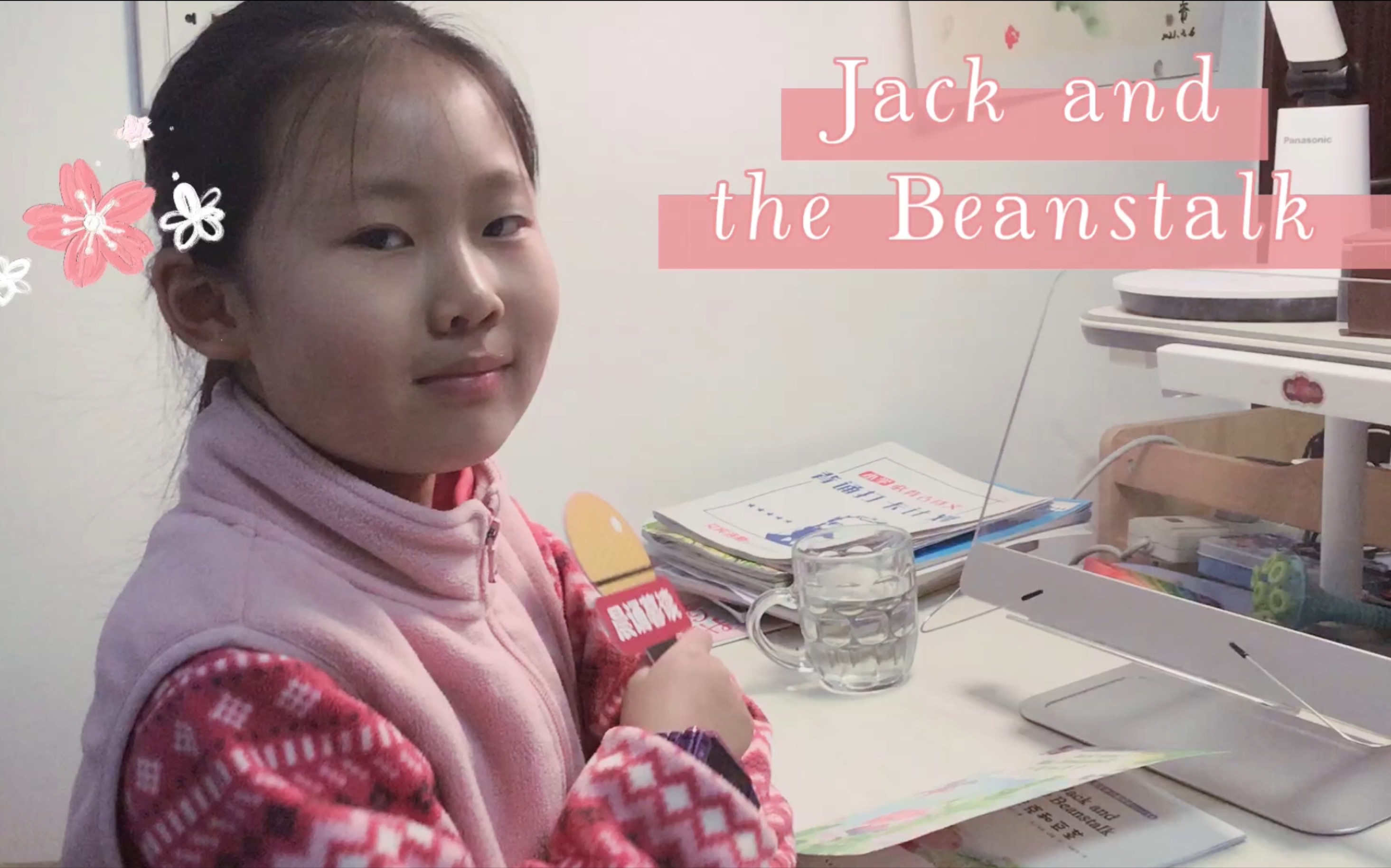 [图]Sophia Reads - Jack and the Beanstalk