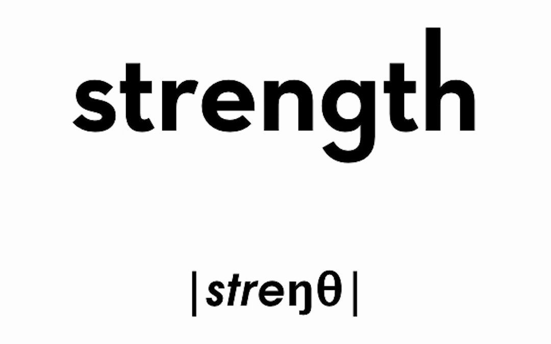 [图]【捡单词】Strength"力量,力气;长处"的词根,相关词汇和相关用法【补档】