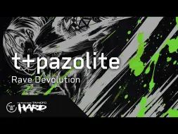 Скачать видео: 【新曲】t+pazolite - Rave Devolution【HARDCORE TANO*C HARD】