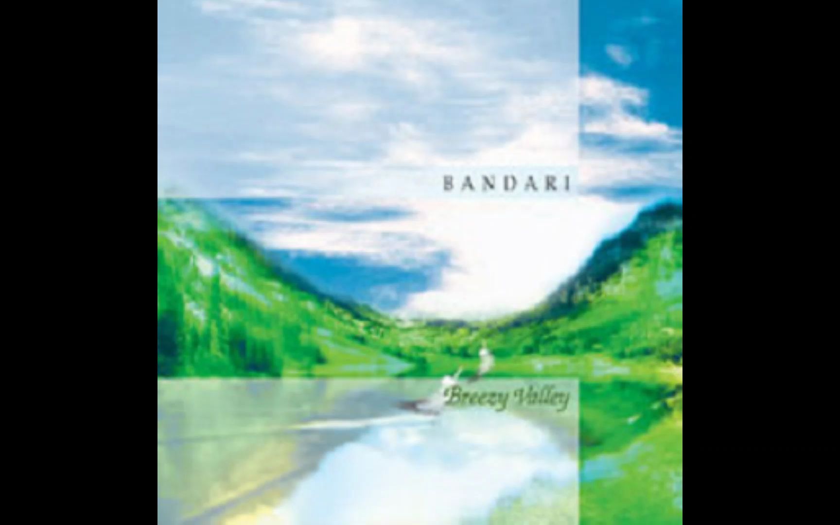 [图]Bandari（班得瑞）-Breezy Valley（微风山谷）-Song of the angles（天使群聚之歌）