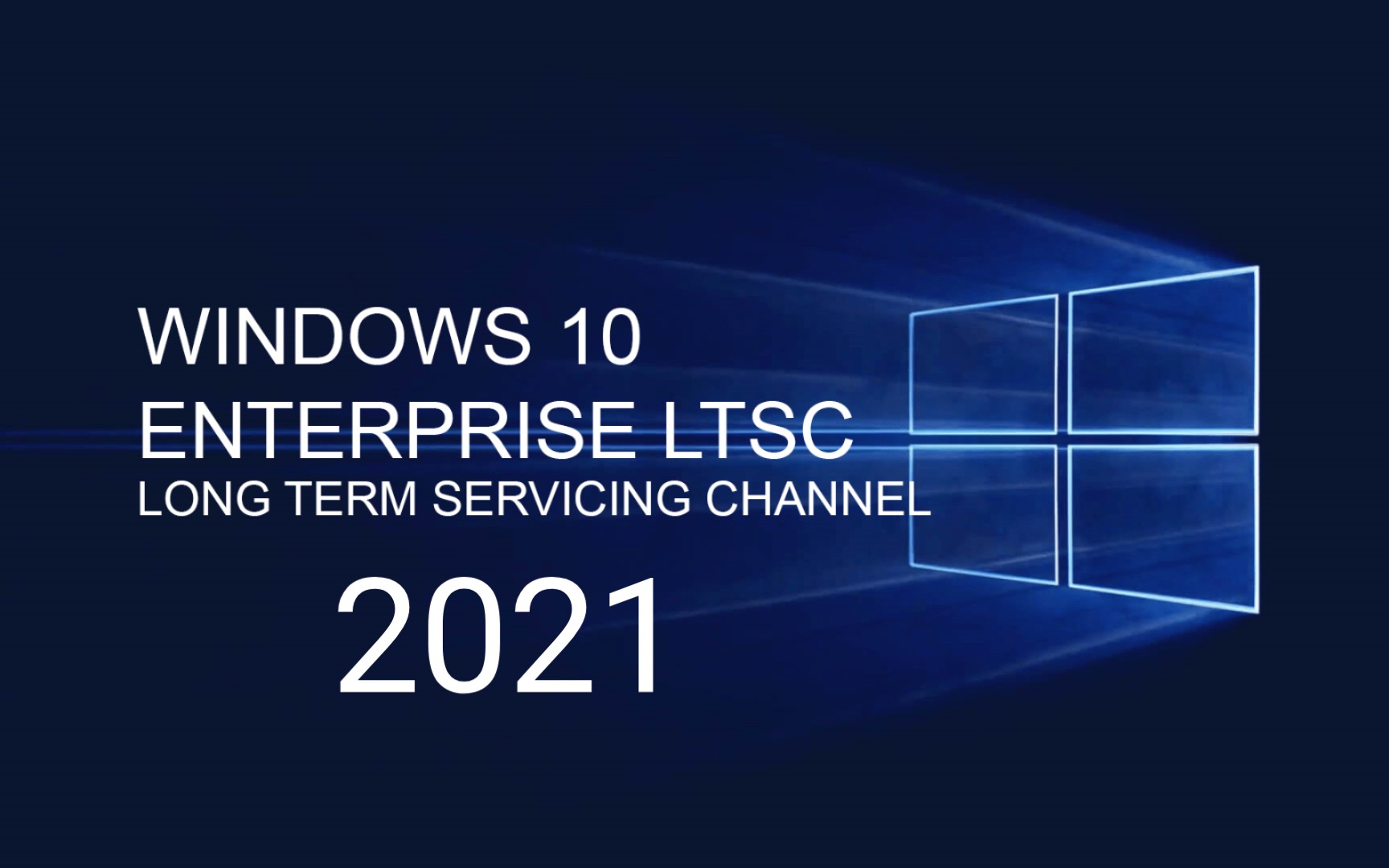什么windows10ltsc官方纯净版出21h2版本了