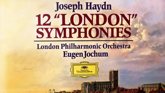 海顿 伦敦交响曲全集 the complete london symphonies 93-104_哔哩