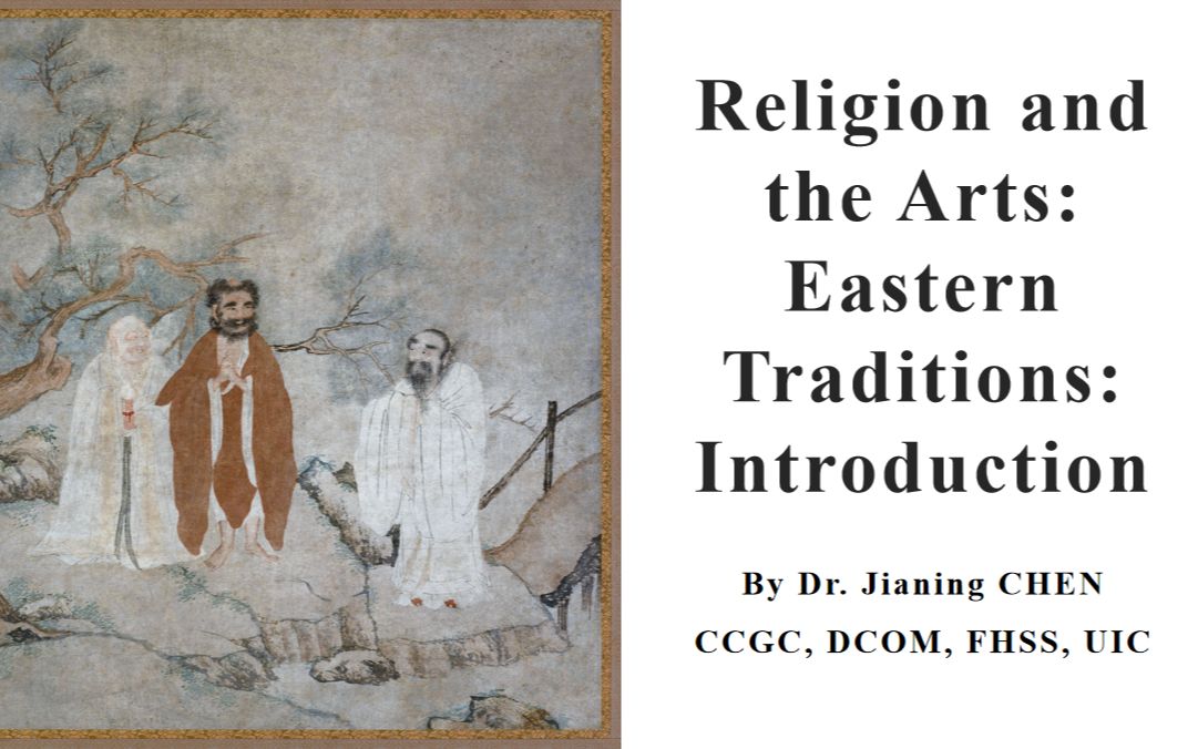 [图]Religion and the Arts: Eastern Traditions, Introduction (I)