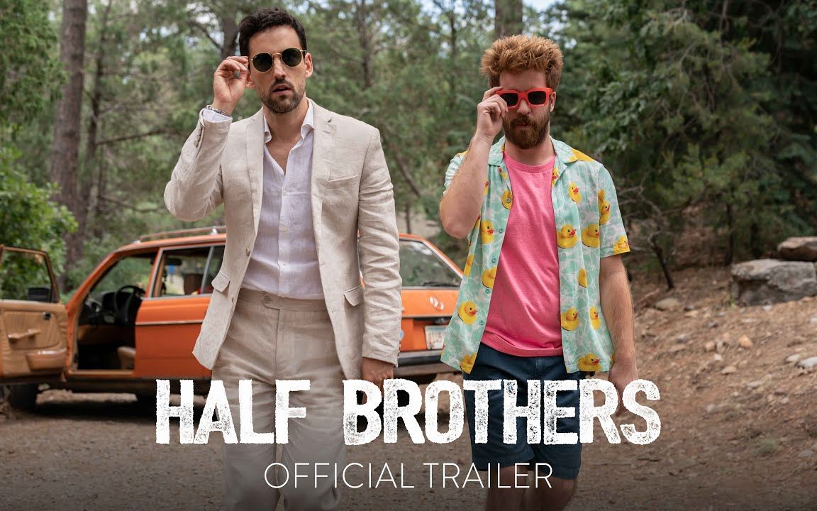 喜剧片半血缘兄弟halfbrothers2021最新预告片