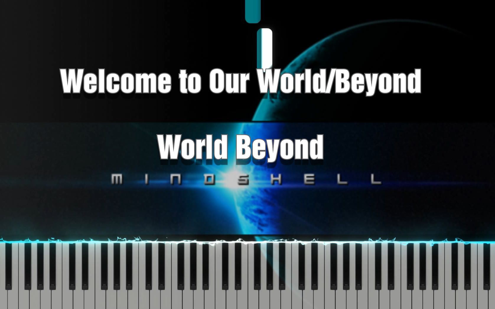 [图]【心灵终结琴谱】Welcome to Our World/Beyond