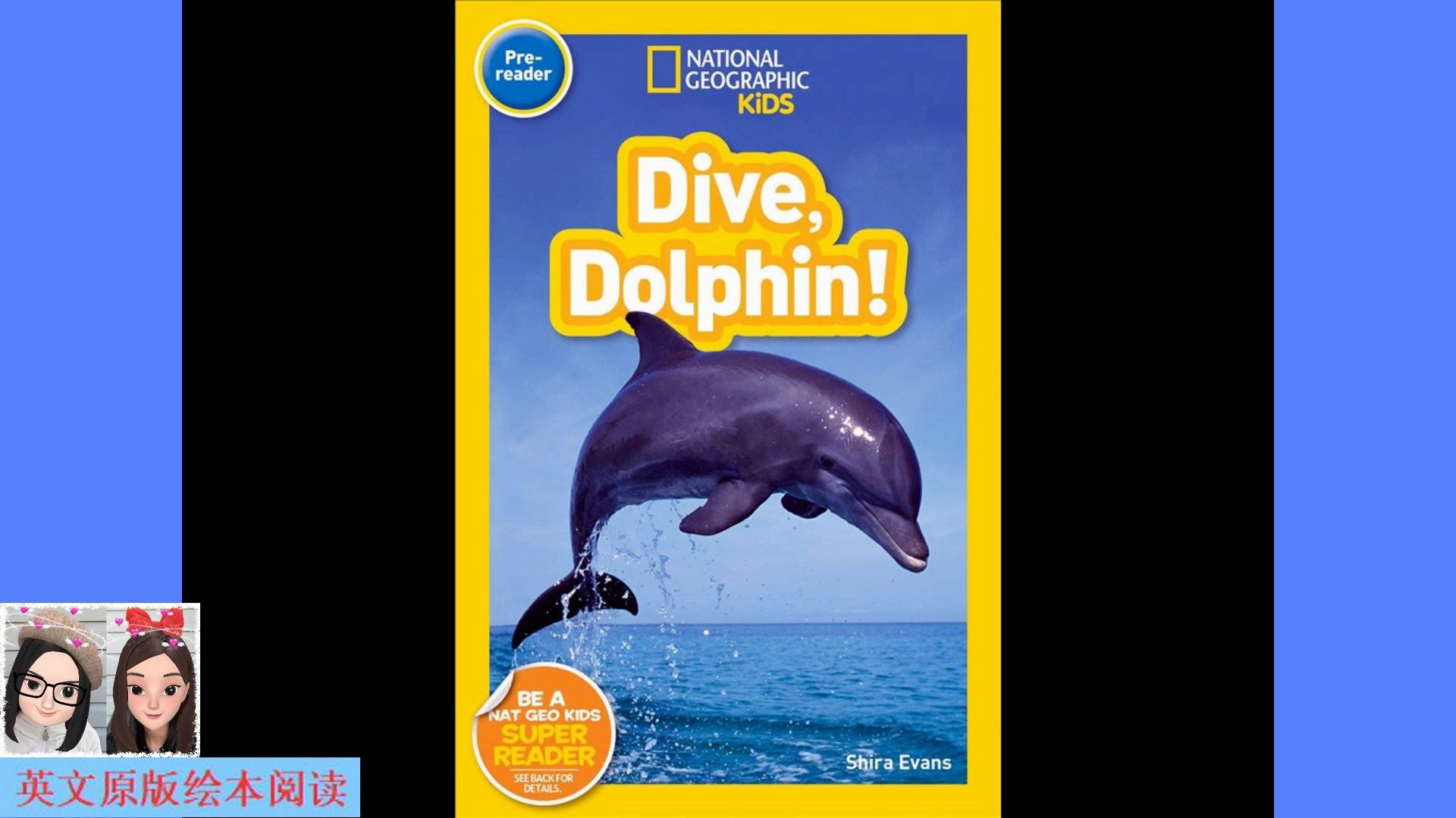 [图]【英文绘本阅读】National Geographic Readers: Dive, Dolphin! 美国国家地理分级读物: 跳水，海豚! (预备级)