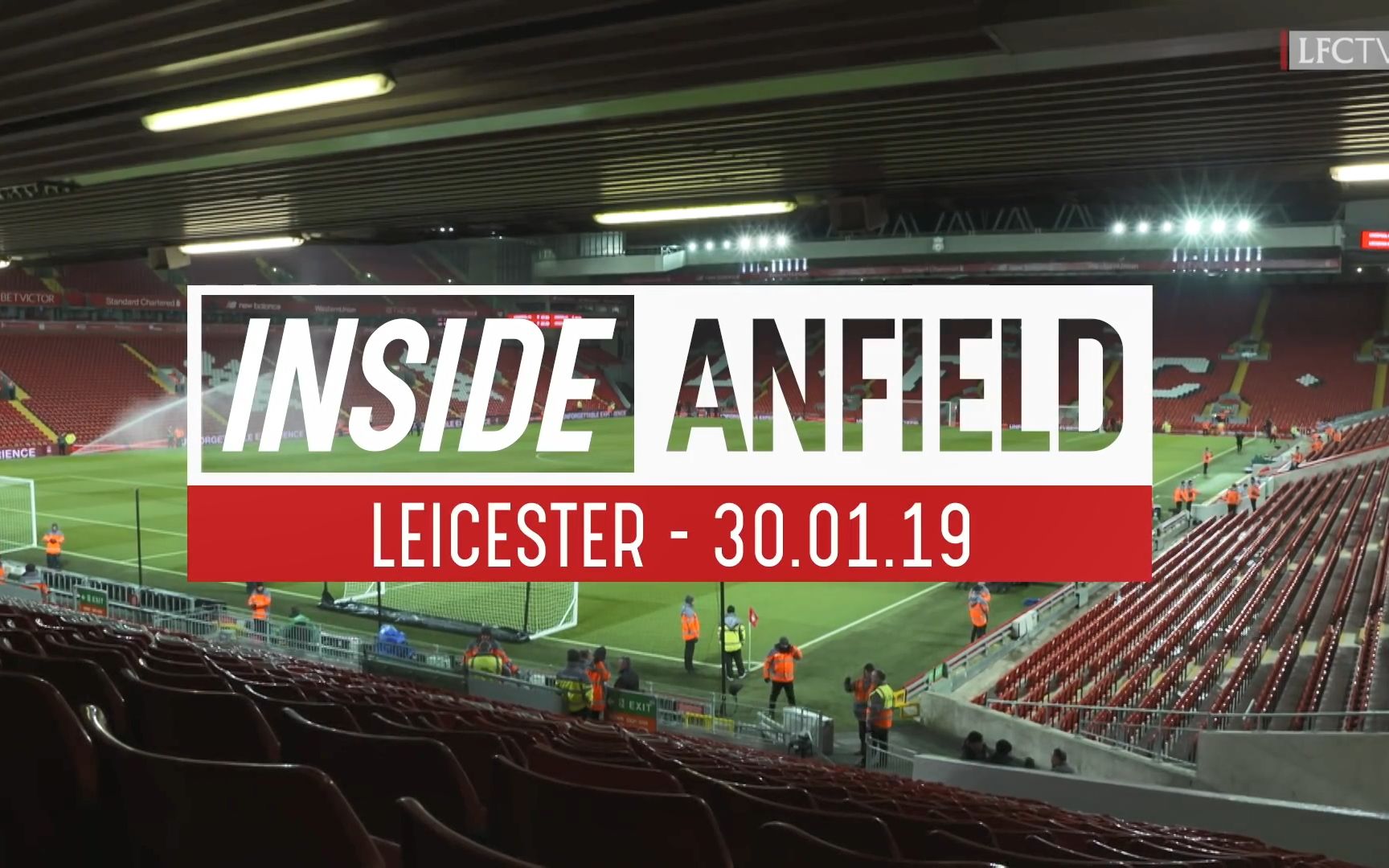 英超201819赛季第24轮利物浦11莱斯特城球员通道录像