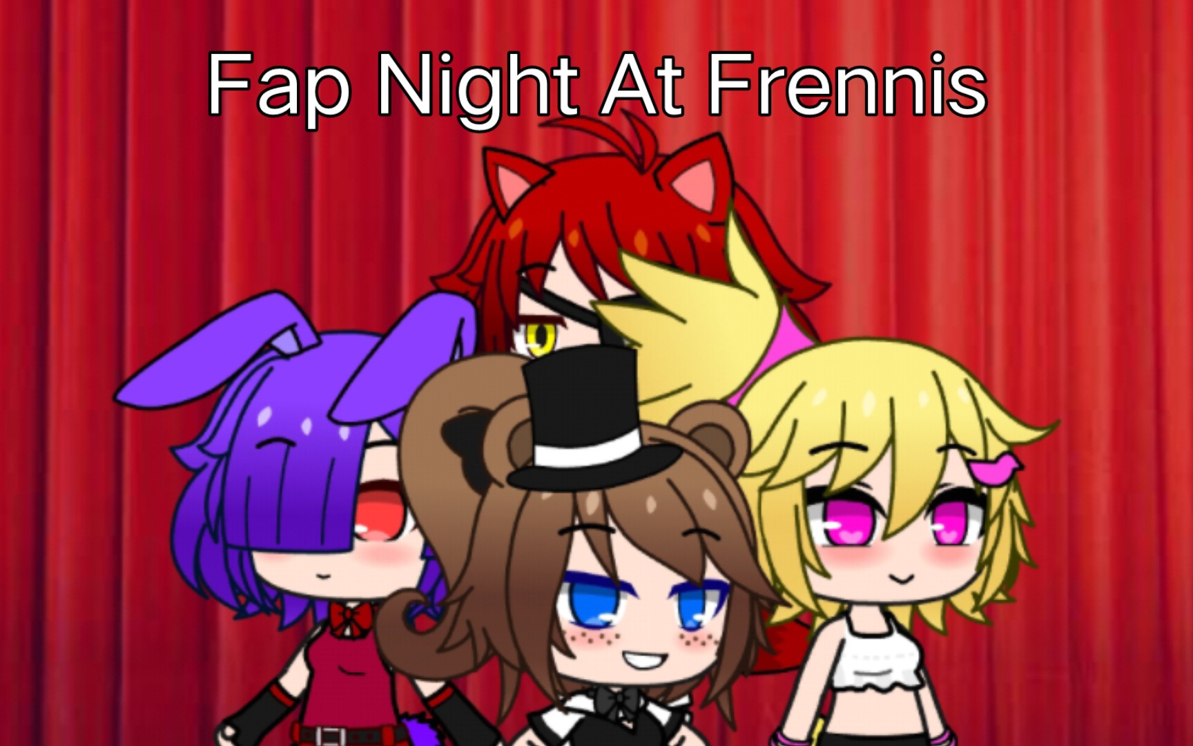 [图]【Gacha动画】Fap Night At Frennis（完整版）