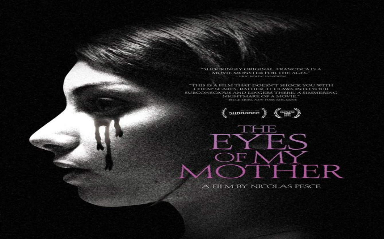 [图]【恐怖|预告片|美国】【我母亲的眼睛 The Eyes of My Mother 】【2016】