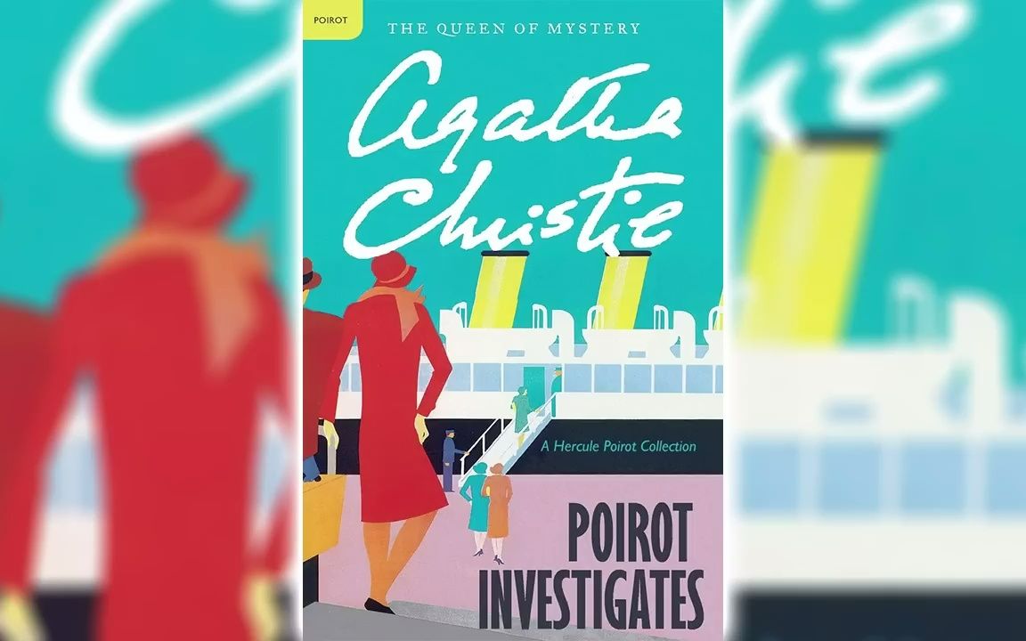 [图]Poirot Investigates (Hercule Poirot #3) by Agatha Christie - Full Audiobook