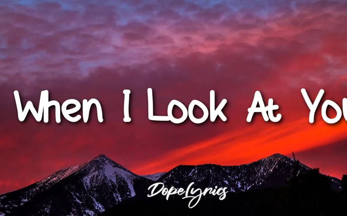 [图]Miley Cyrus - When I Look At You (Lyrics)-歌词版