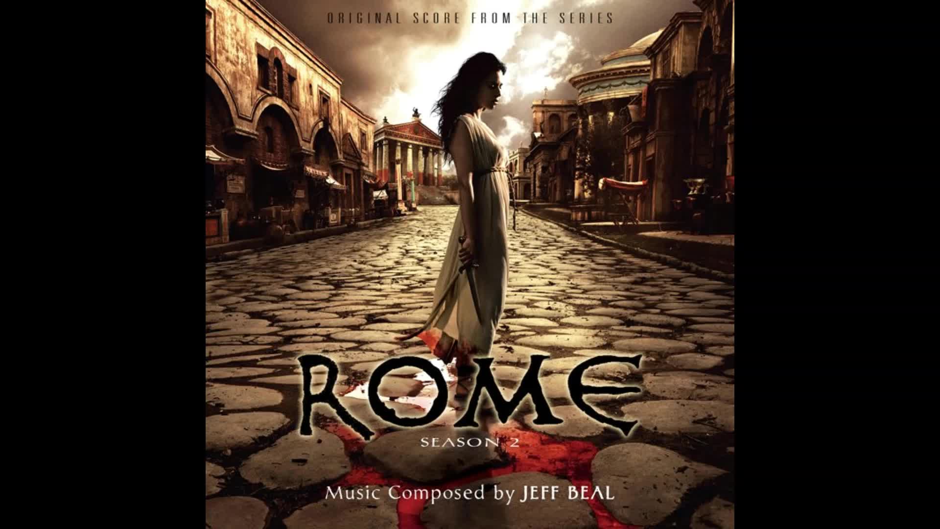 美剧《罗马》第二季原声集(Rome Season 2  Jeff Beal)哔哩哔哩bilibili