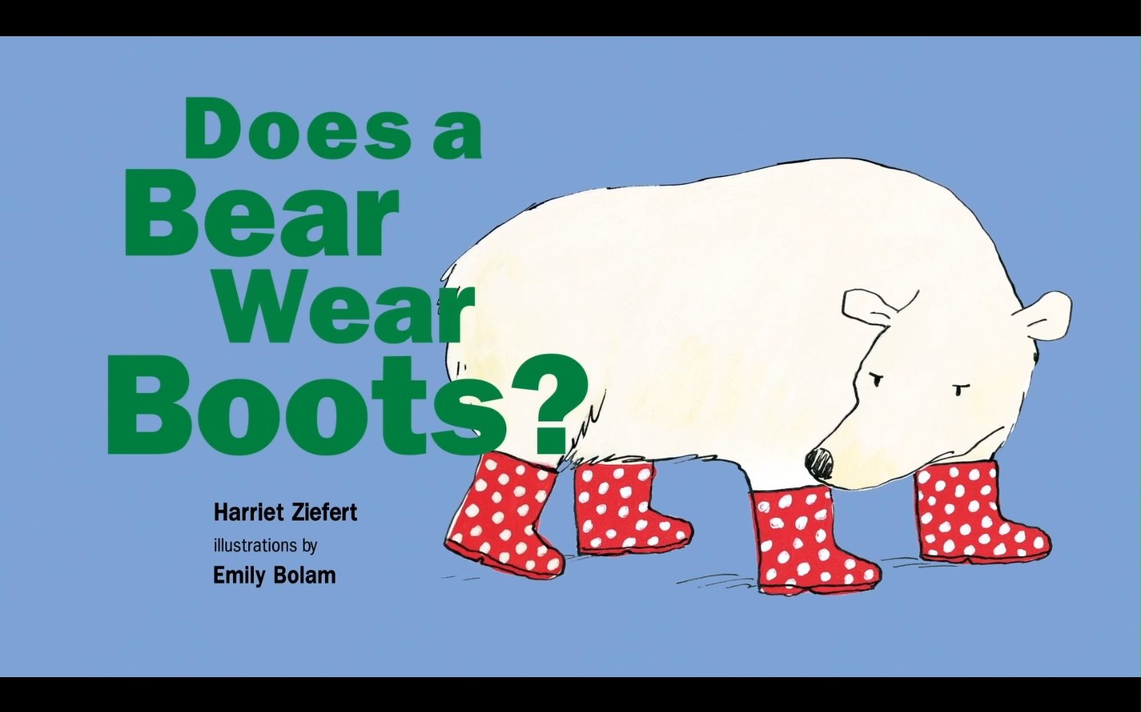 [图]【3-6岁英语】【衣服认知】Does a Bear Wear Boots【动画绘本】【亲子阅读】