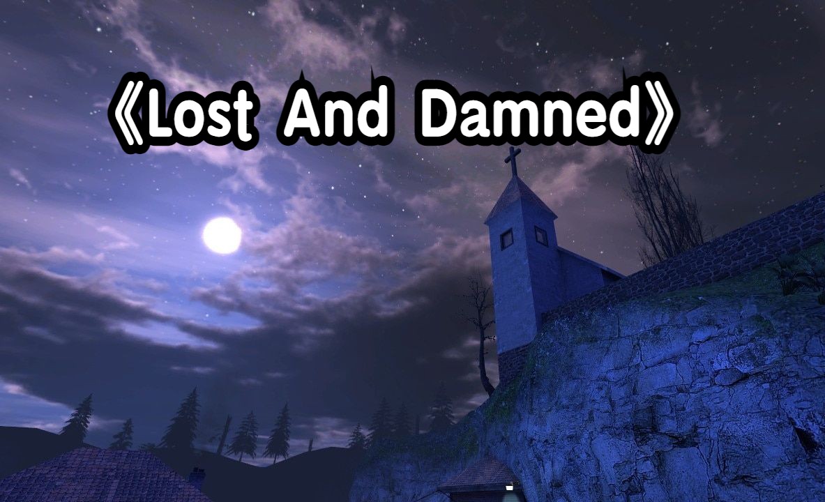 [图]【求生之路2】工坊高质量新图《Lost and damned》绝境28特