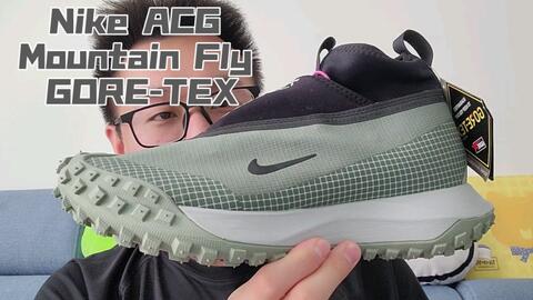 Nike ACG Mountain Fly GORE-TEX 粘土绿一款脚感奇特的户外鞋款_哔哩哔 