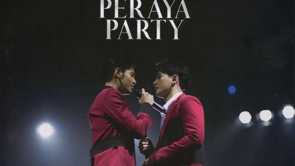 【37中字】[DVD]PERAYA PARTY最全完整版_哔哩哔哩_bilibili